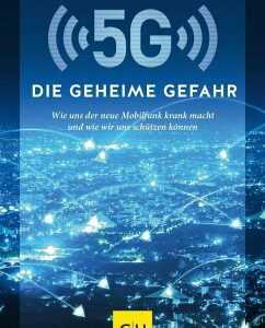 5G: Die geheime Gefahr