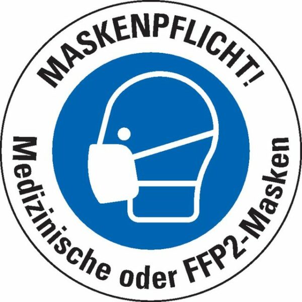 König Werbeanlagen Hinweisschild Aufkleber I Bodenzeichen Maskenpflicht!Medizinische/FFP2-Masken,Bodenmarkierungsfolie,Ø400mm