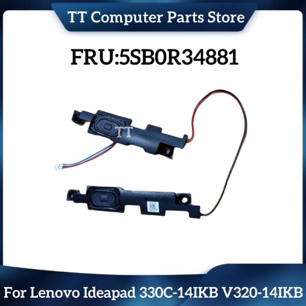 TT New Original For Lenovo Ideapad 330C-14IKB V320-14IKB 5SB0R34881 Laptop Built-in Speaker Left&Right Fast Shipping