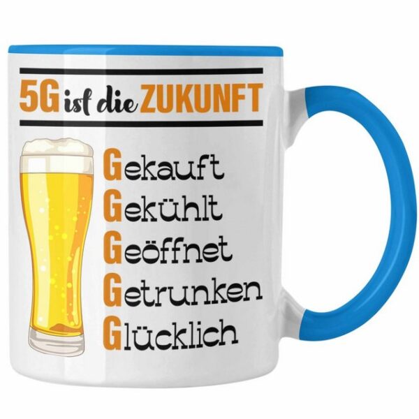 Trendation Tasse 5G Ist Die Zukunft Tasse Geschenk Biertrinker Saufen Alkohol Geschenki