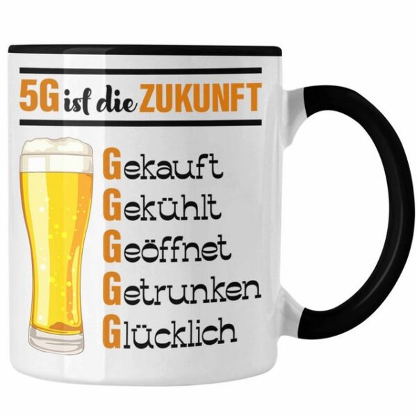 Trendation Tasse 5G Ist Die Zukunft Tasse Geschenk Biertrinker Saufen Alkohol Geschenki