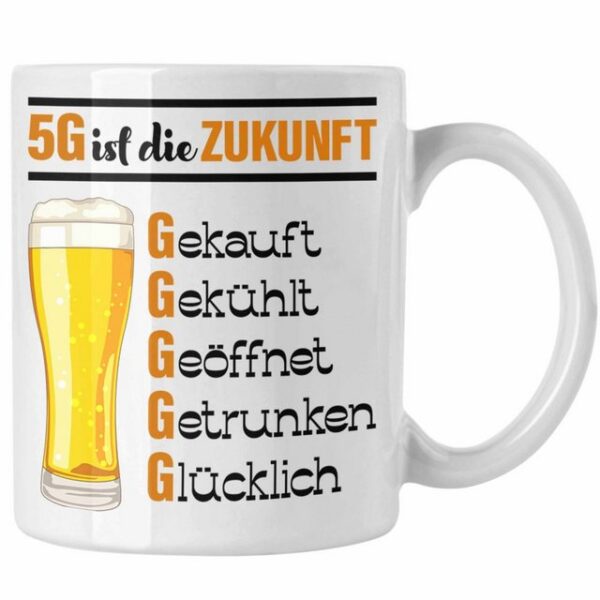 Trendation Tasse 5G Ist Die Zukunft Tasse Geschenk Biertrinker Saufen Alkohol Geschenki