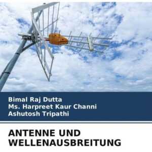 Antenne und Wellenausbreitung