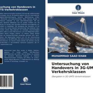 Untersuchung von Handovers in 3G-UMTS-Verkehrsklassen