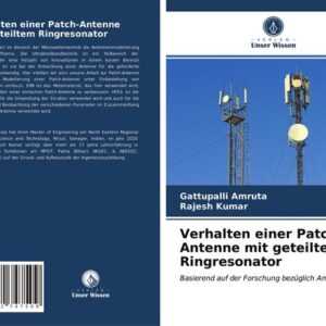 Verhalten einer Patch-Antenne mit geteiltem Ringresonator