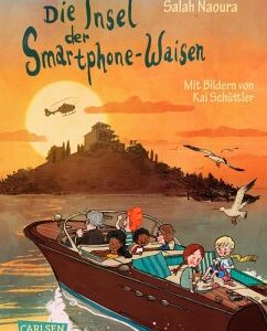 Die Insel der Smartphone-Waisen / Die Smartphone-Waisen Bd.2 (eBook, ePUB)