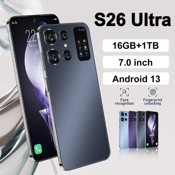 New S26 Ultra Smartphone 5G 7.0 inch 16G + 1T Dual SIM Phone Android13 48MP + 72MP 7000mAh Global